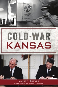 Paperback Cold War Kansas Book