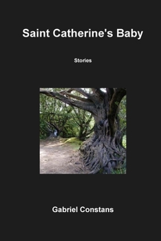 Paperback Saint Catherine's Baby - Stories Book