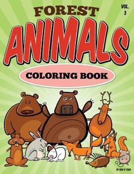 Paperback Forest Animal Coloring Book: All Ages Coloring Books Book