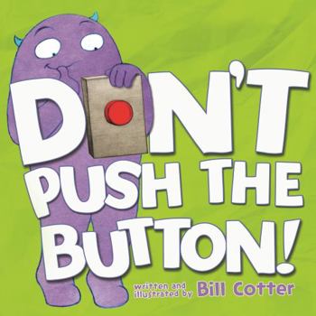 Board book Don't Push the Button! Book