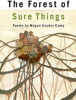 Paperback The Forest of Sure Things Book