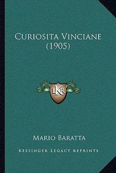 Paperback Curiosita Vinciane (1905) [Italian] Book