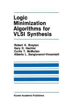 Paperback Logic Minimization Algorithms for VLSI Synthesis Book