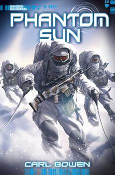 Phantom Sun - Book #6 of the Shadow Squadron