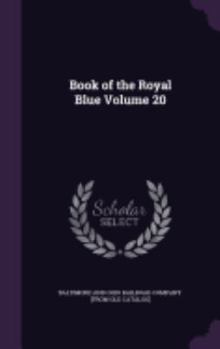 Hardcover Book of the Royal Blue Volume 20 Book