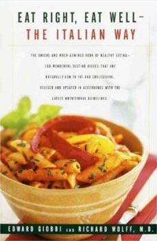 Paperback Eat Right, Eat Well, The Italian Way Book