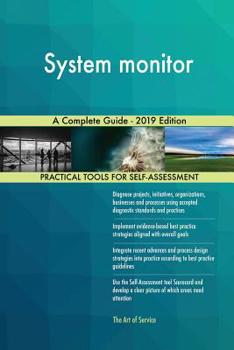 Paperback System monitor A Complete Guide - 2019 Edition Book