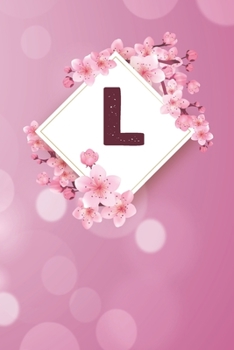 L: Cheery blossom Floral Monogram L Notebook for Man, Women and Girls,  size 6 x 9" 120 pages