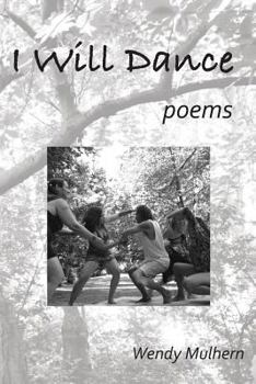 I Will Dance: Poems