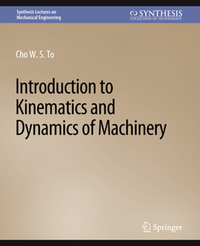 Paperback Introduction to Kinematics and Dynamics of Machinery Book