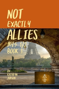 Paperback Not Exactly Allies Book