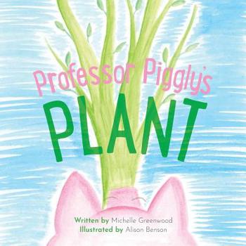 Paperback Professor Piggly's Plant Book