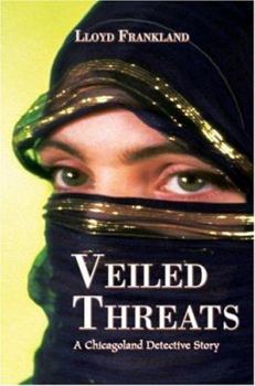 Paperback Veiled Threats: A Chicagoland Detective Story Book
