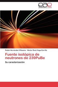 Paperback Fuente Isotopica de Neutrones de 239pube [Spanish] Book