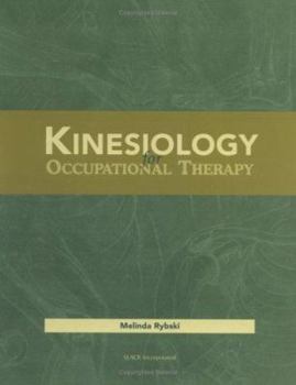 Paperback Kinesiology for Occupational Therapy [With CDROM] Book