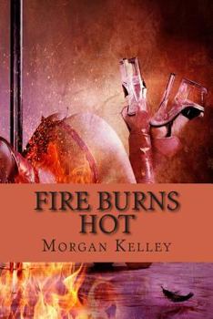 Paperback Fire Burns Hot: An FBI RomanceThriller Book