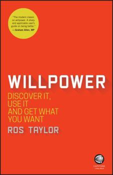 Paperback Willpower: Discover It, Use It and Get What You Want Book