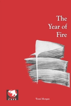Paperback The Year of Fire Book