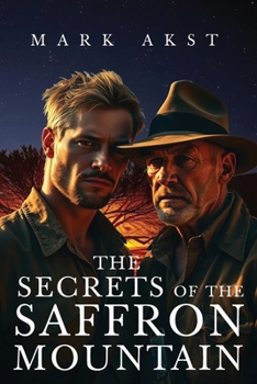 Paperback The Secrets of the Saffron Mountain Book