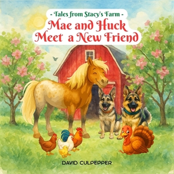 Paperback Mae and Huck Meet a New Friend Book