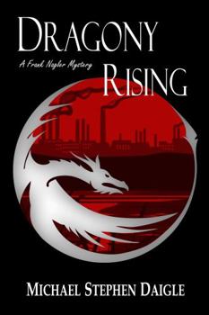 Hardcover Dragony Rising : A Frank Nagler Novel Book