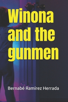 Paperback Winona and the gunmen Book