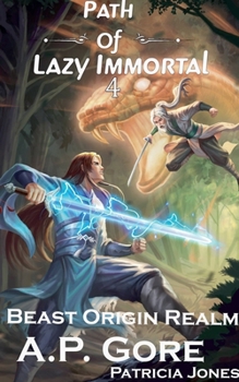 Beast Origin Realm (Path of Lazy Immortal)