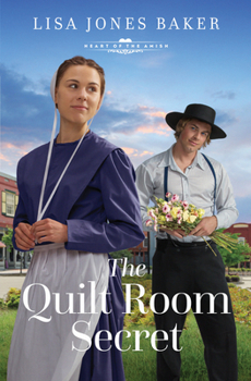 The Quilt Room Secret - Book #3 of the Heart of the Amish