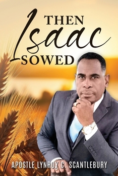 Paperback Then Isaac Sowed Book