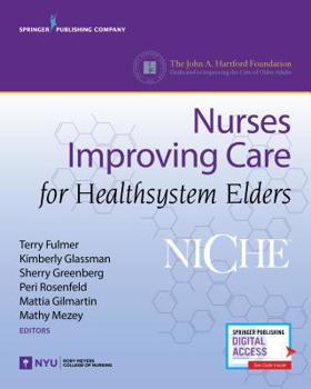 Hardcover Niche: Nurses Improving Care for Healthsystem Elders Book