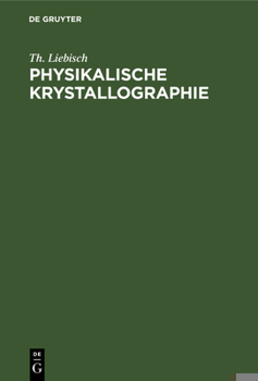Hardcover Physikalische Krystallographie [German] Book