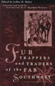 Paperback Fur Trappers Traders Of The Far Southwest Book