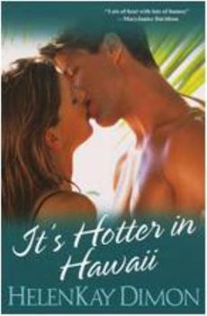 Paperback It's Hotter In Hawaii Book