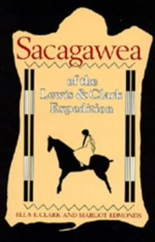 Paperback Sacagawea of the Lewis and Clark Expedition Book