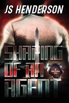 Shaping of An Agent: An UnderShadow Story