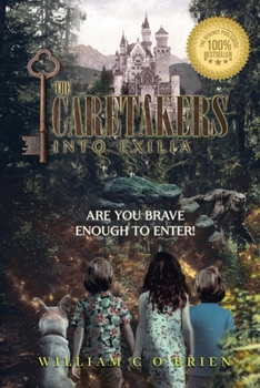 Paperback The Caretakers Into Exilia Book 1 Book