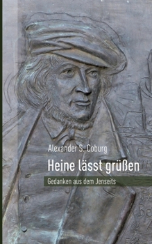 Paperback Heine lässt grüßen: Gedanken aus dem Jenseits [German] Book