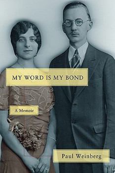 Paperback My Word Is My Bond: A Memoir Book