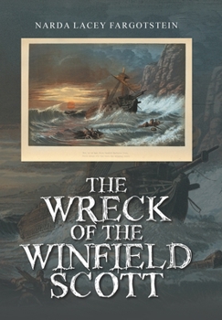 The Wreck of the Winfield Scott