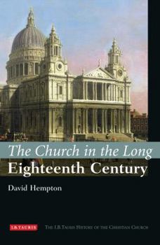 Hardcover The Church in the Long Eighteenth Century Book