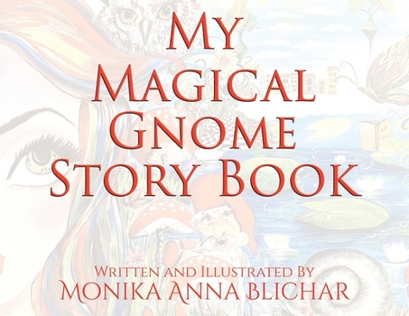 Paperback My Magical Gnome Story Book