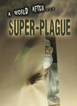 Hardcover A World After Super-Plague Book