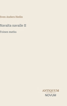 Hardcover Navalta navalle II: Toinen matka [Finnish] Book