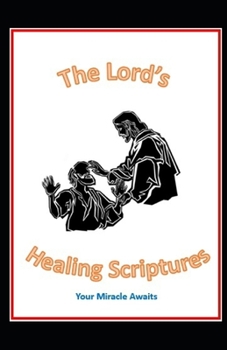 Paperback The Lord's Healing Scriptures Book