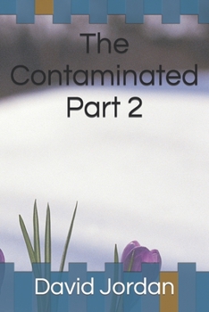 Paperback The Contaminated Part 2 Book