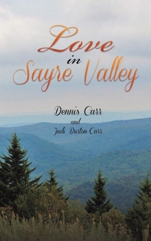 Hardcover Love in Sayre Valley Book