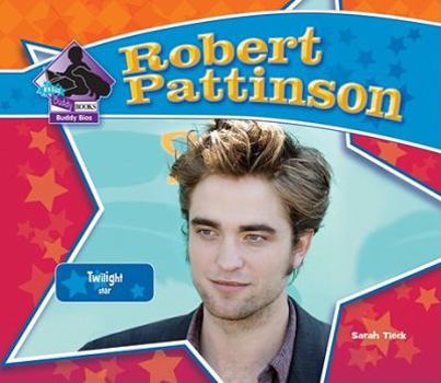Library Binding Robert Pattinson: Twilight Star Book