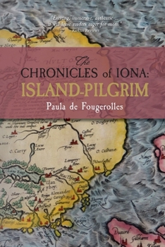 Paperback The Chronicles of Iona: Island-Pilgrim Book