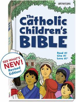 Hardcover The Catholic Children's Bible, Revised: (hardcover) Book
