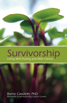 Paperback Survivorship: Living Well During and After Cancer Book